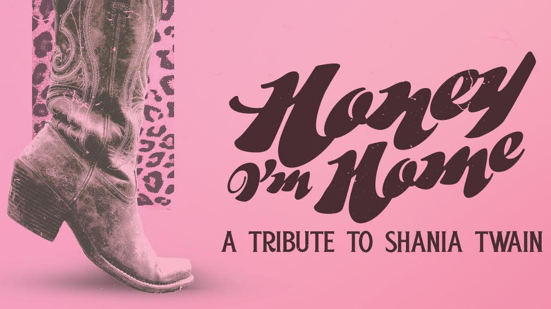 Honey, I'm Home: A Tribute To Shania Twain LIVE at the PEI Brewing Company