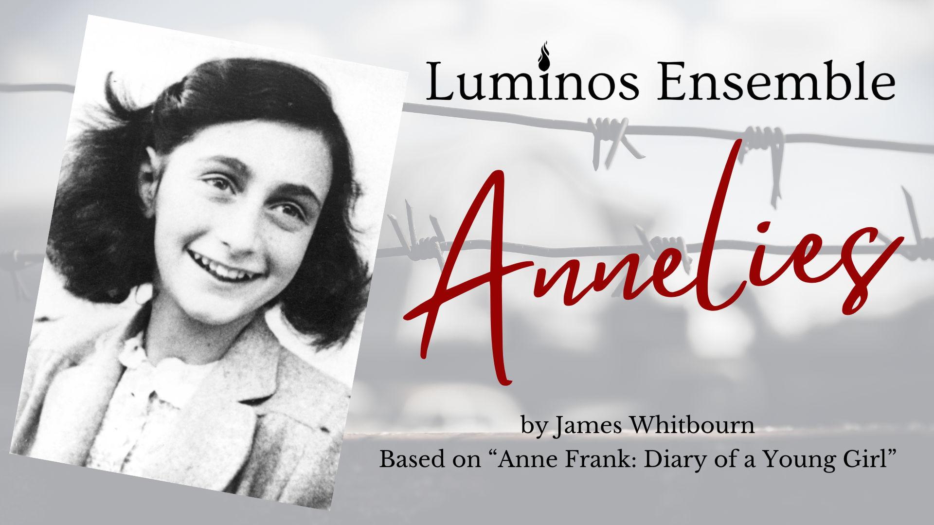 Annelies: The Voice of Anne Frank