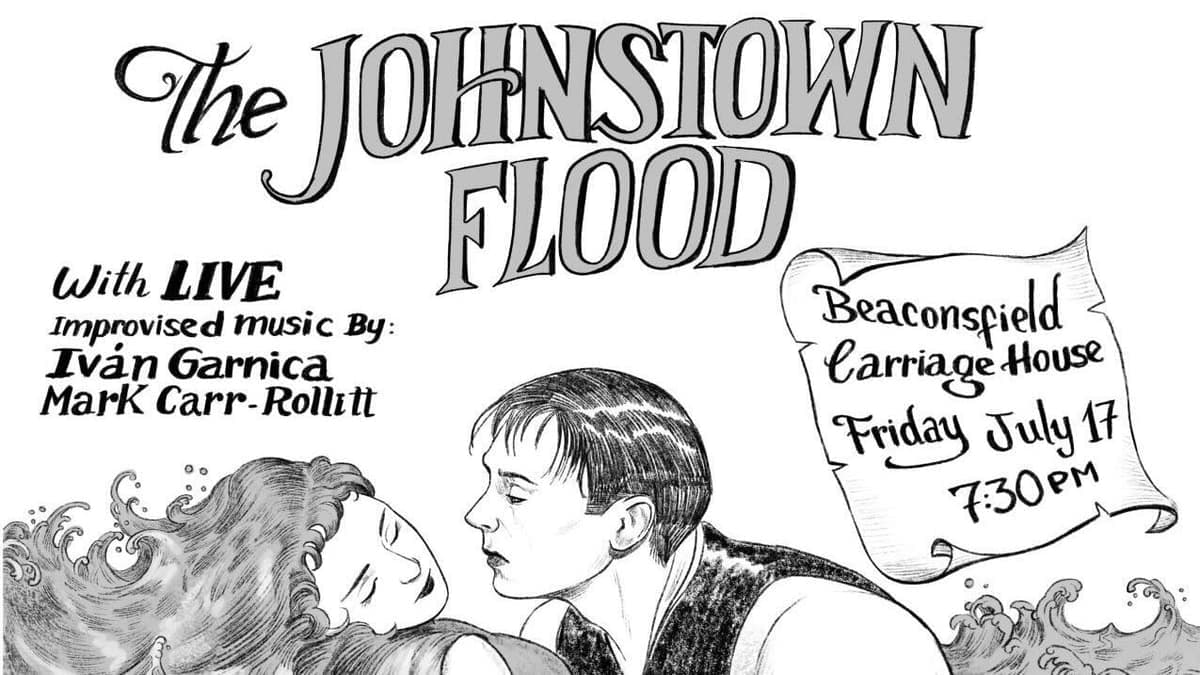Cine-Concert: The Balloonatic (1923), The Johnstown Flood (1926)