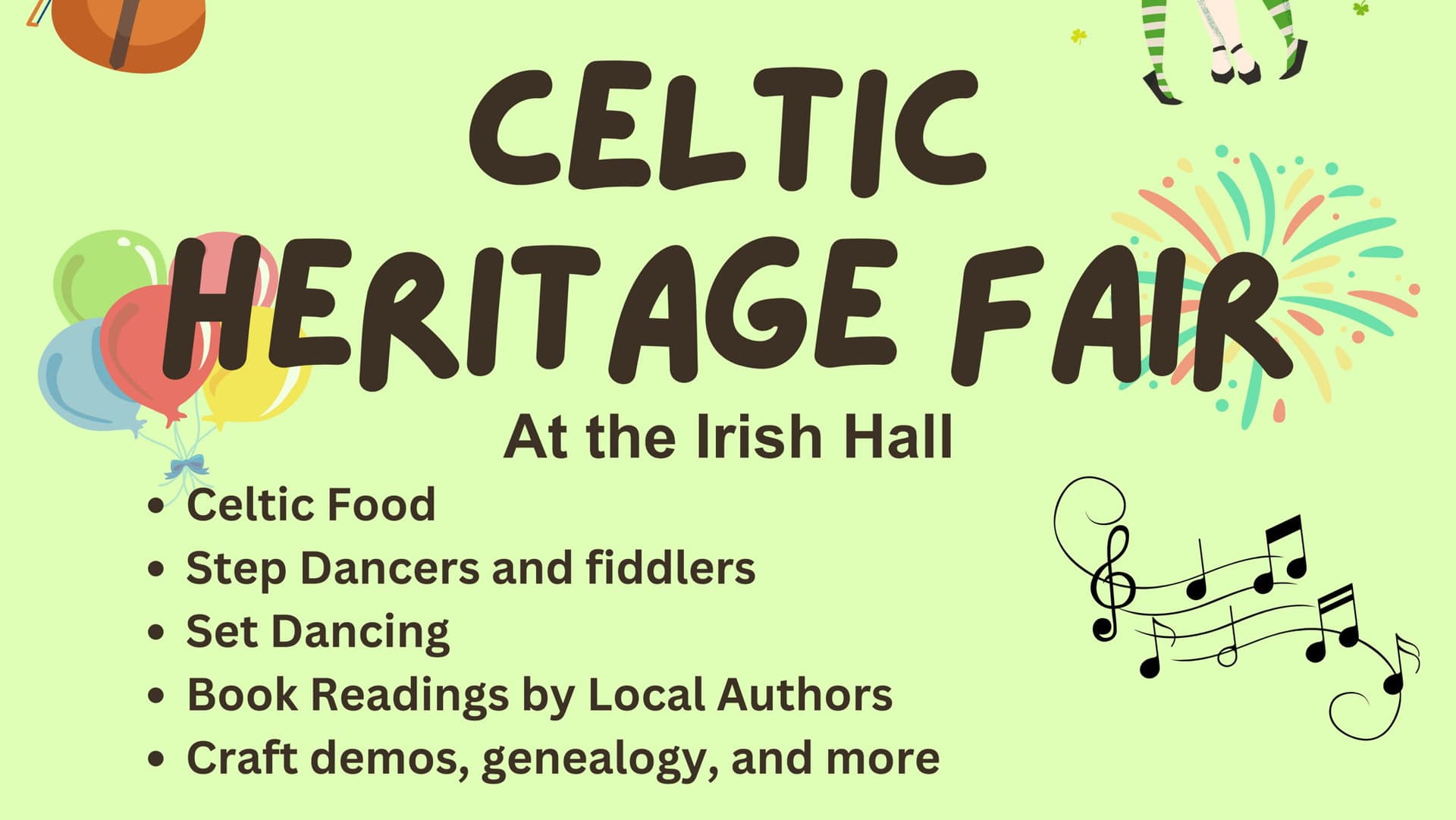 Year 200 in 2025 - 3 Day Heritage Cultural Fair at the Irish Hall (August 8, 9, 10) - FREE to participate in these activities.  