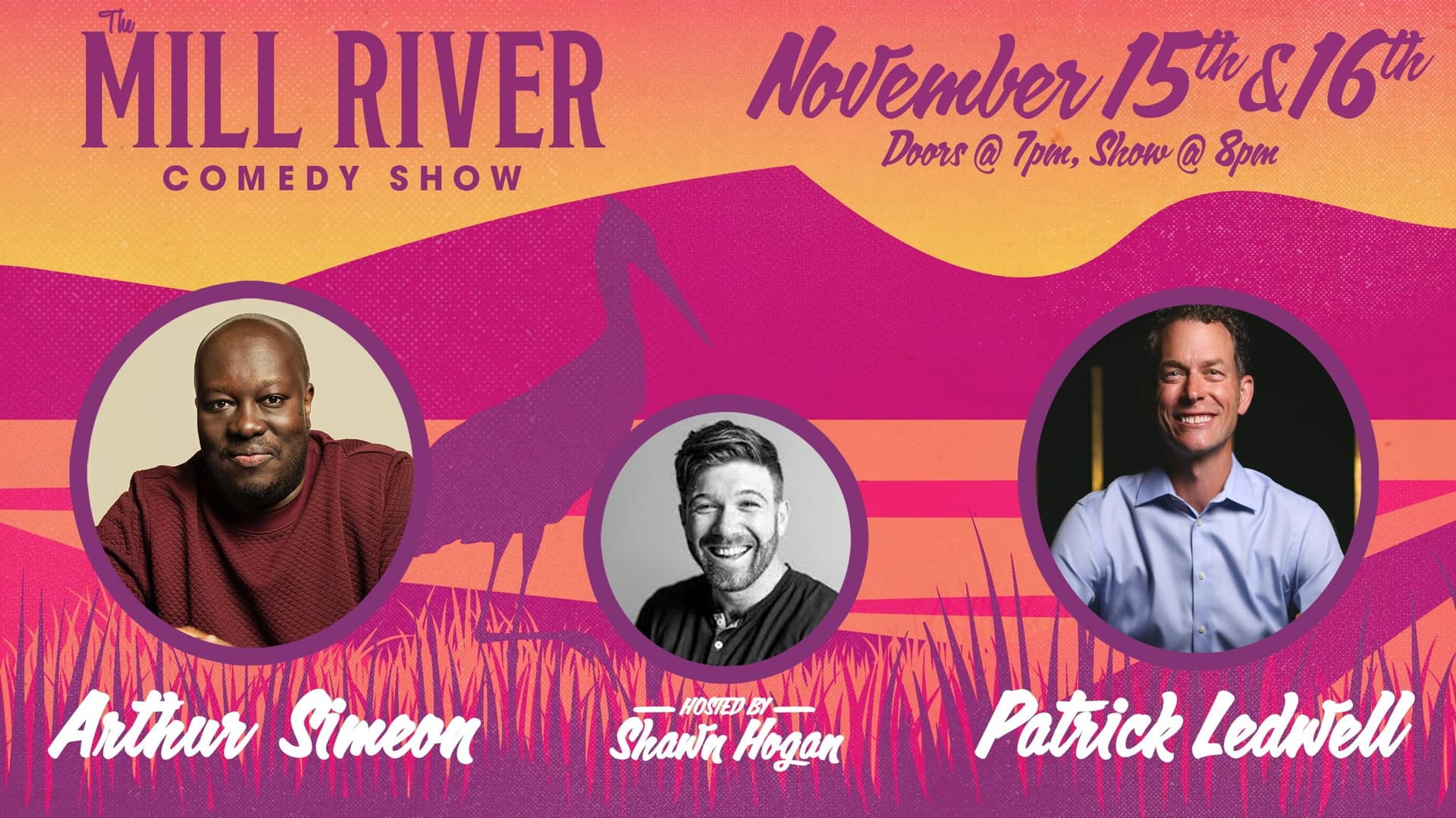 Mill River Comedy Show - 2024!