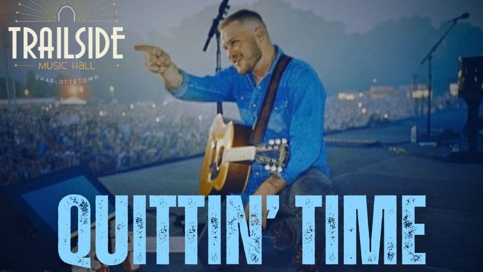 Quittin' Time: Zach Bryan Tribute - May 23rd - $30 - Doors 6:30 PM   