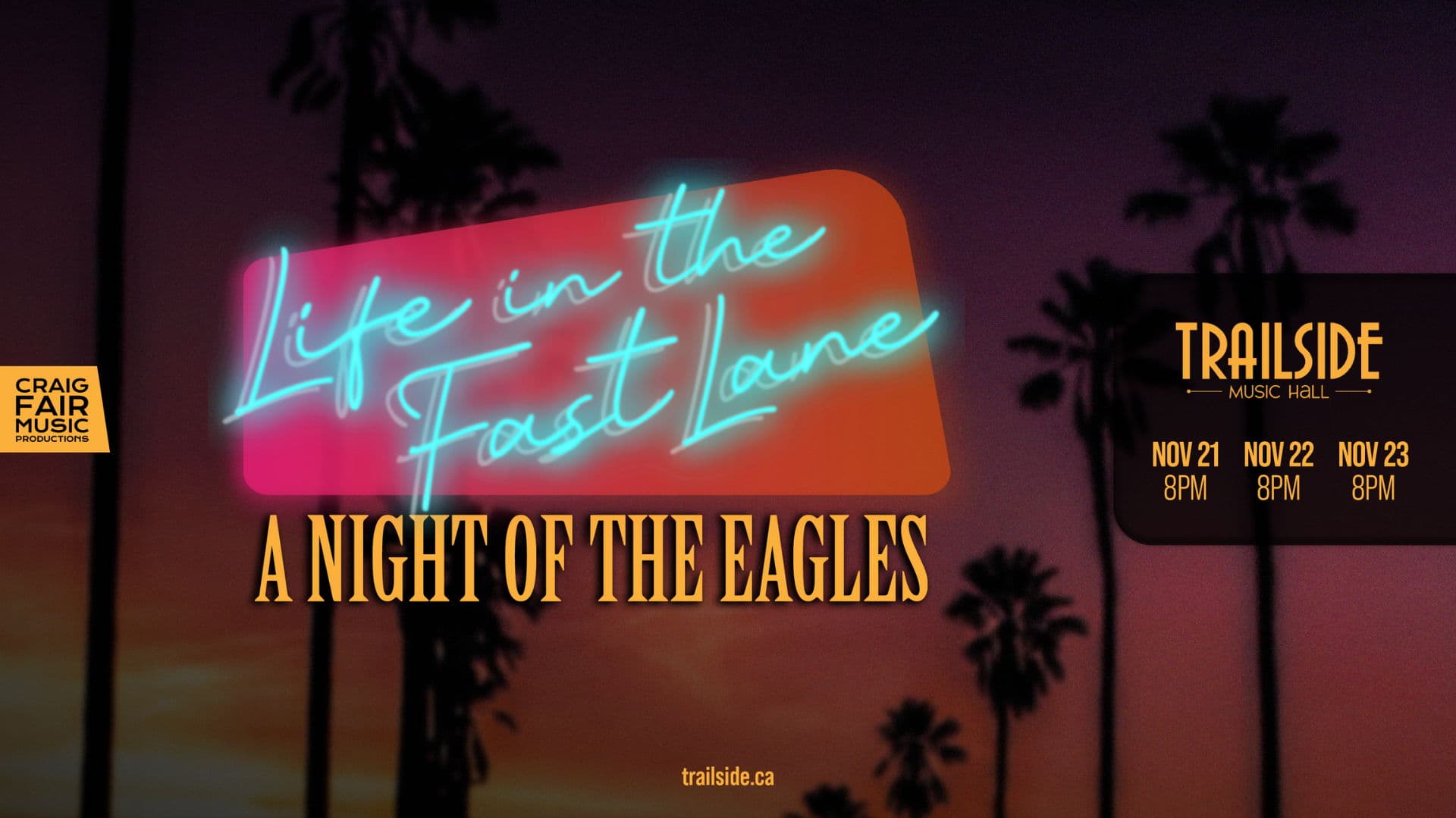 A Night of the Eagles: Life In the Fast Lane - August 8th - $50 - Doors 6:30 PM  