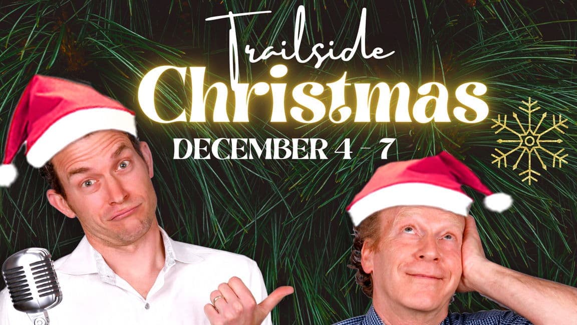 Ledwell & Haines Present: A Trailside Christmas - Dec 5th - $30 - Doors 6:30 PM *SOLD OUT