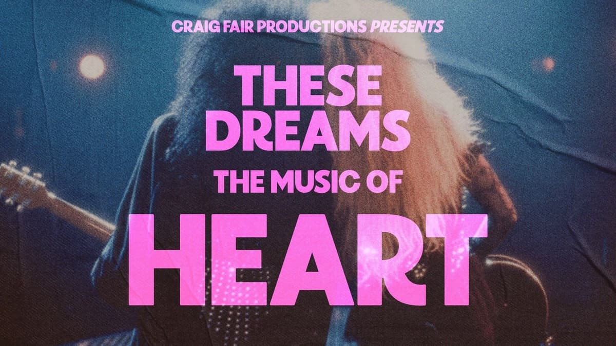 These Dreams: The Music of Heart - Dec. 19th - $55 - Doors 6:30 PM 