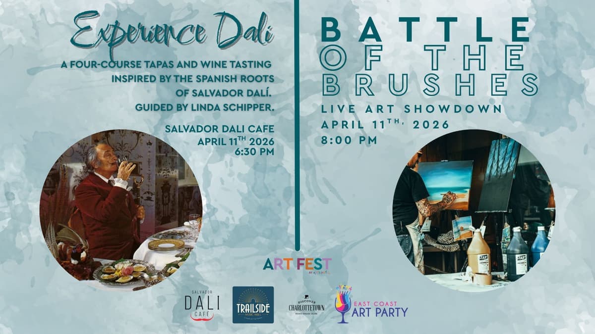 "Experience Dali" - April 11th - Doors 6:30 PM - Salvador Dali Cafe & "Battle of the Brushes" - Doors 8 PM - Trailside - Cost: $70 for both events or "Battle of the Brushes" for $25. *These are 19+ Events