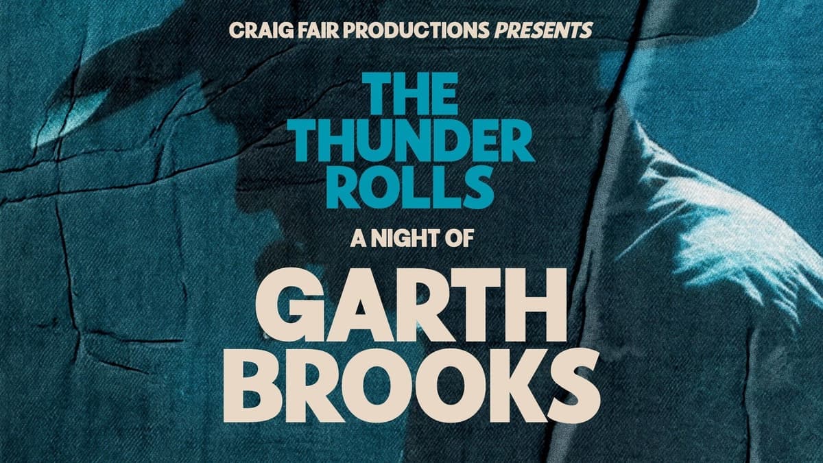 The Thunder Rolls: A Night of Garth Brooks - August 6th - $55 - Doors 6:30 PM