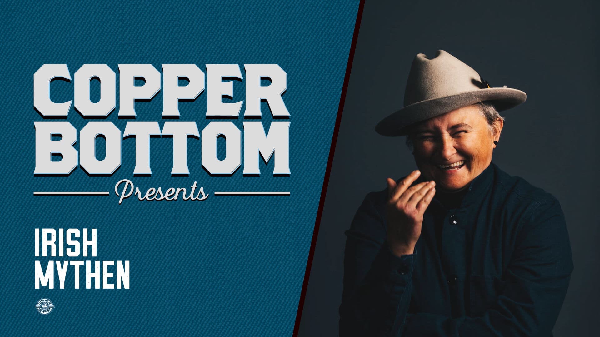 Copper Bottom Presents: Irish Mythen