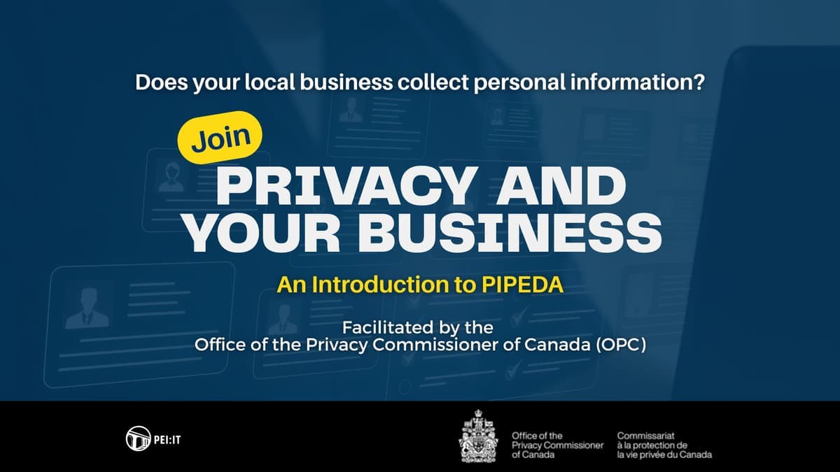 Privacy and Your Business: An Introduction to PIPEDA