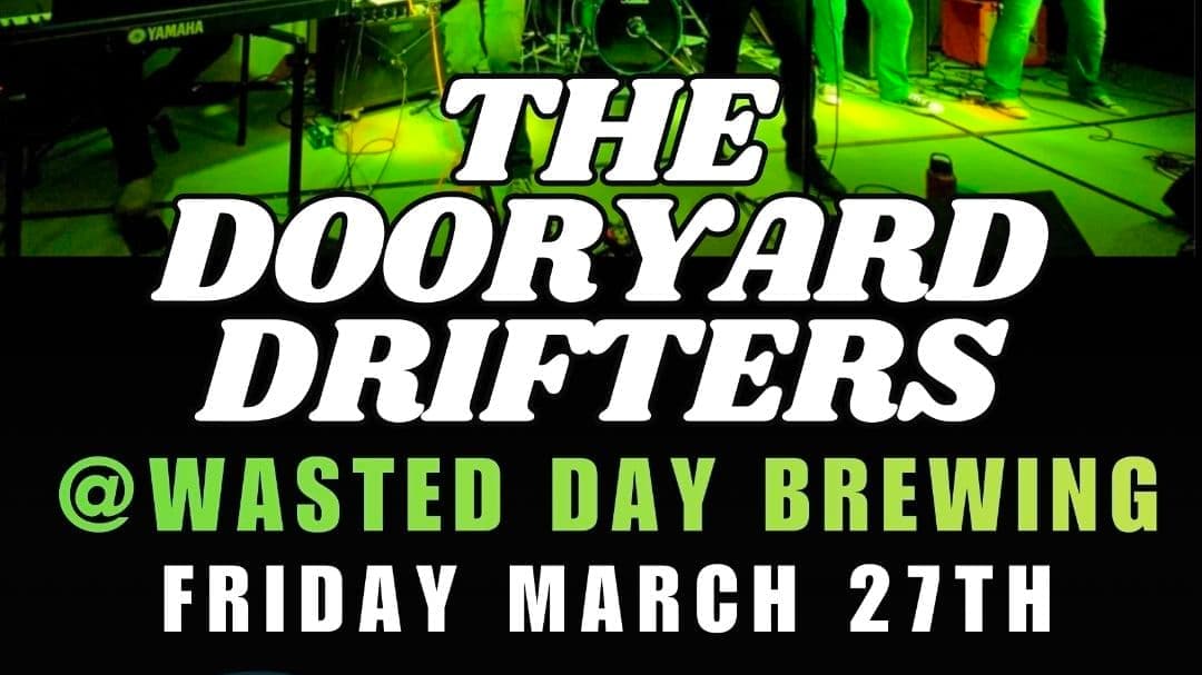 DOORYARD DRIFTERS live @ WDB