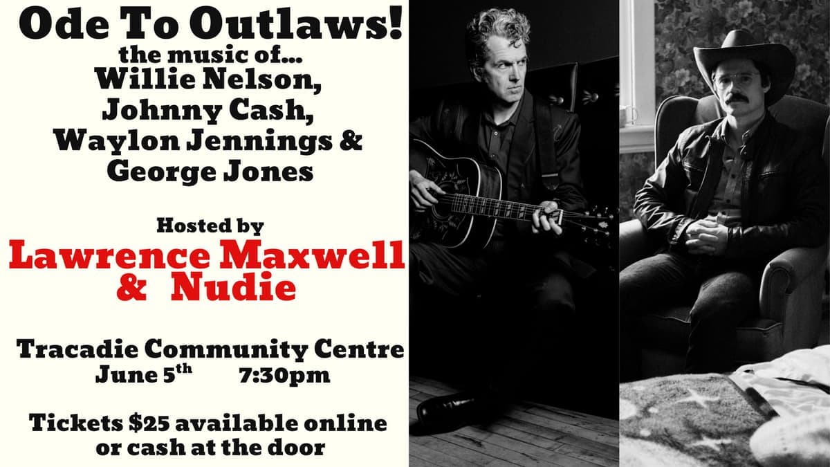 Ode to Outlaws at Tracadie Community Centre