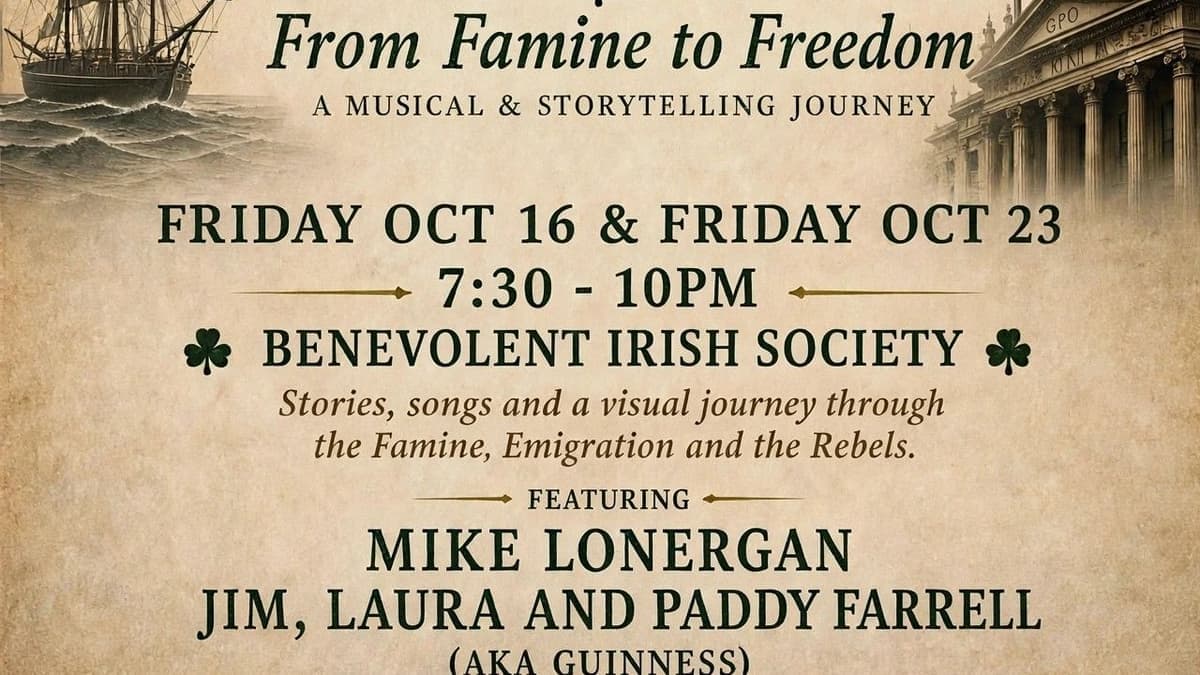 From Famine to Freedom: A Musical and Storytelling Journey October 23, 2026 7:30 pm