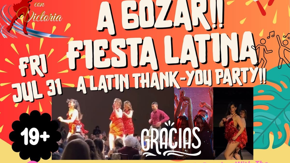 A gozar!! Fiesta Latina