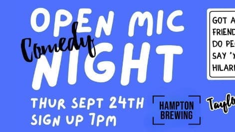 Open Mic COMEDY Night @ Hampton Brewing!