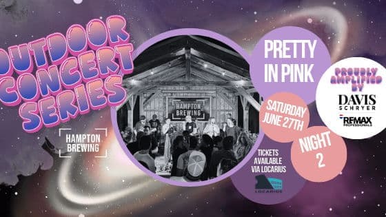Outdoor Concert Series: Pretty in Pink! (Night 2)