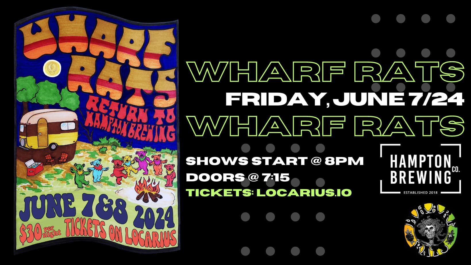 Wharf Rats @ Hampton Brewing Co: NIGHT 1