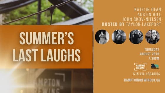 Summer's Last laughs: A Comedy Event @ Hampton Brewing