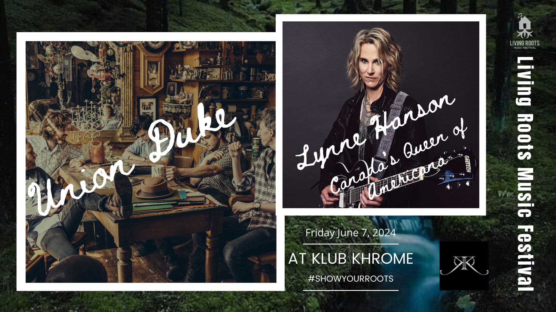 Living Roots- Union Duke/Lynne Hanson at Klub Khrome