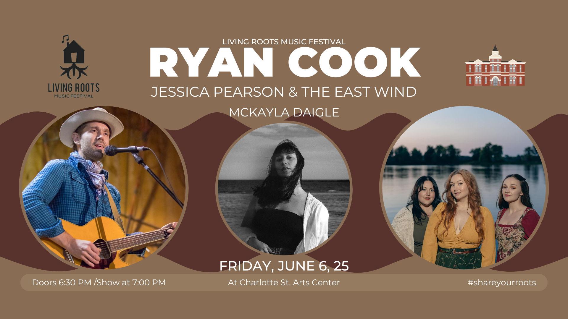 Ryan Cook/Jessica Pearson & The East Wind/McKayla Daigle