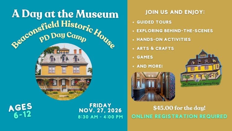 A Day at the Museum: PD Day Camp (Beaconsfield Historic House)