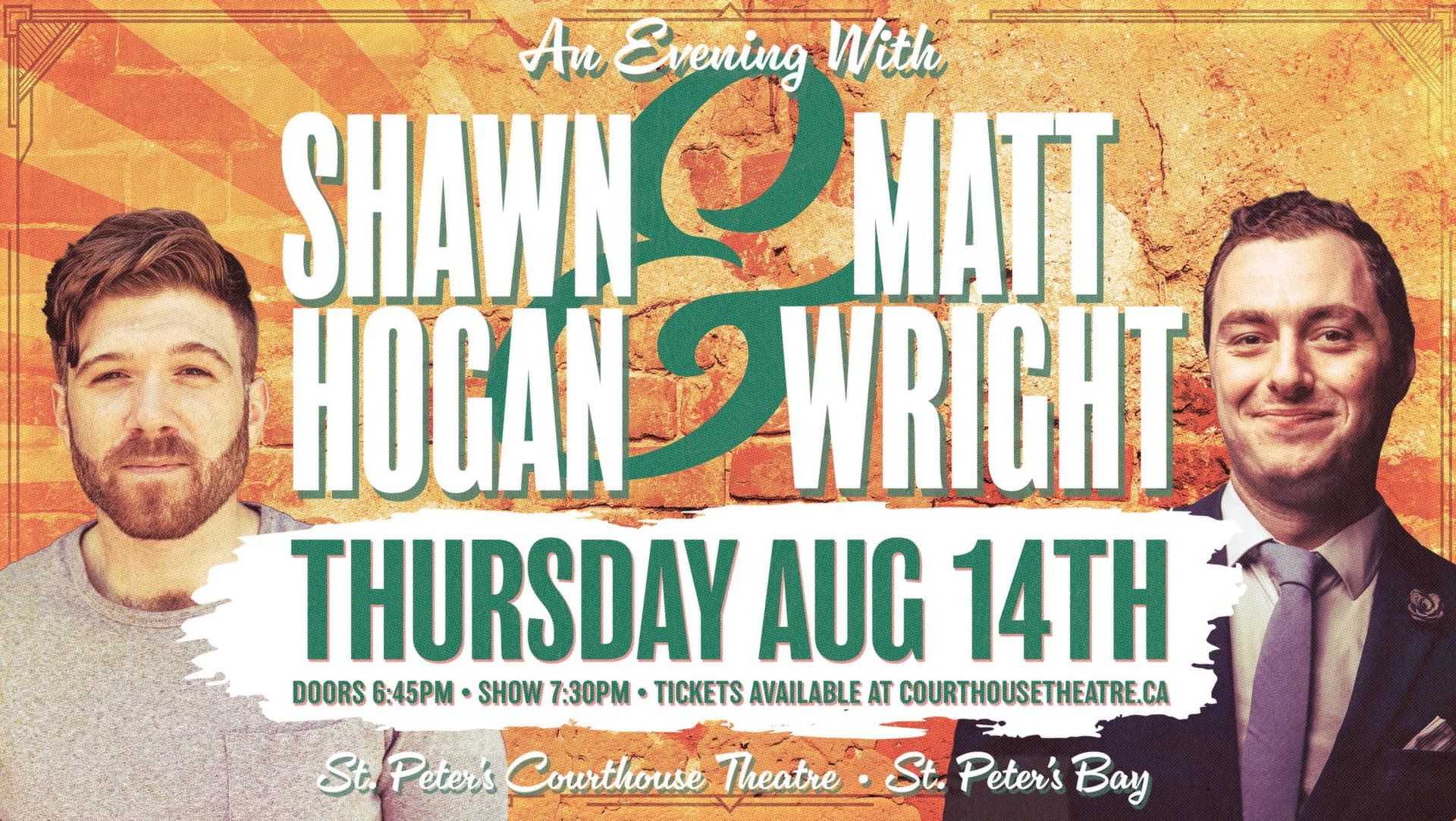 An Evening of Comedy with Shawn Hogan & Matt Wright