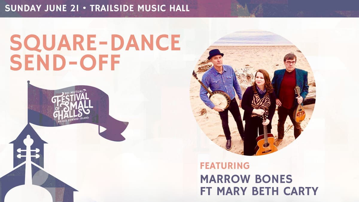 Square-Dance Send-Off - 2026 PEI Mutual Festival of Small Halls