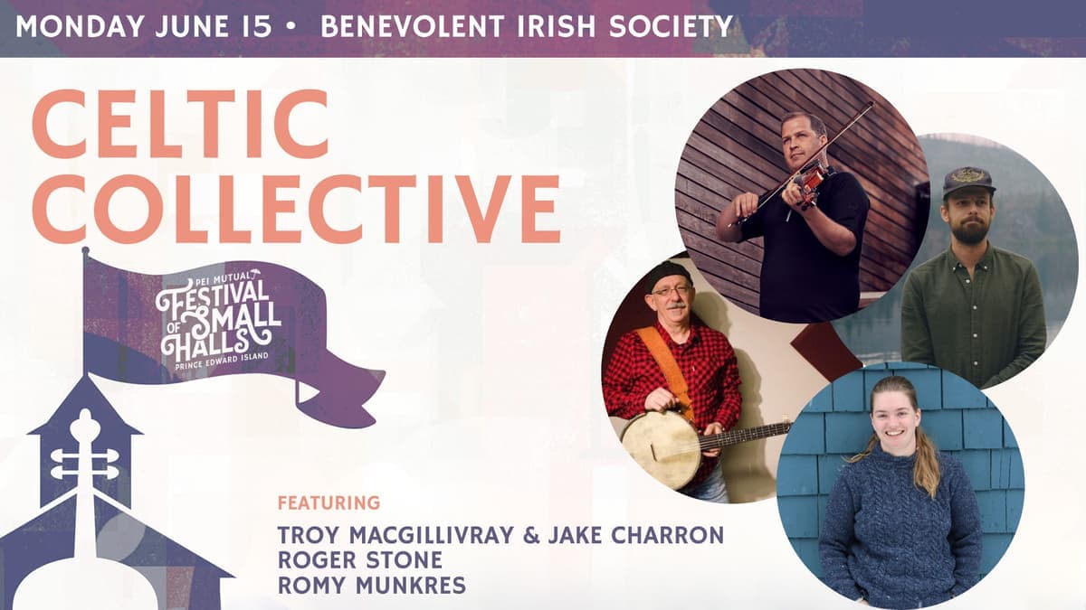 Celtic Collective - 2026 PEI Mutual Festival of Small Halls