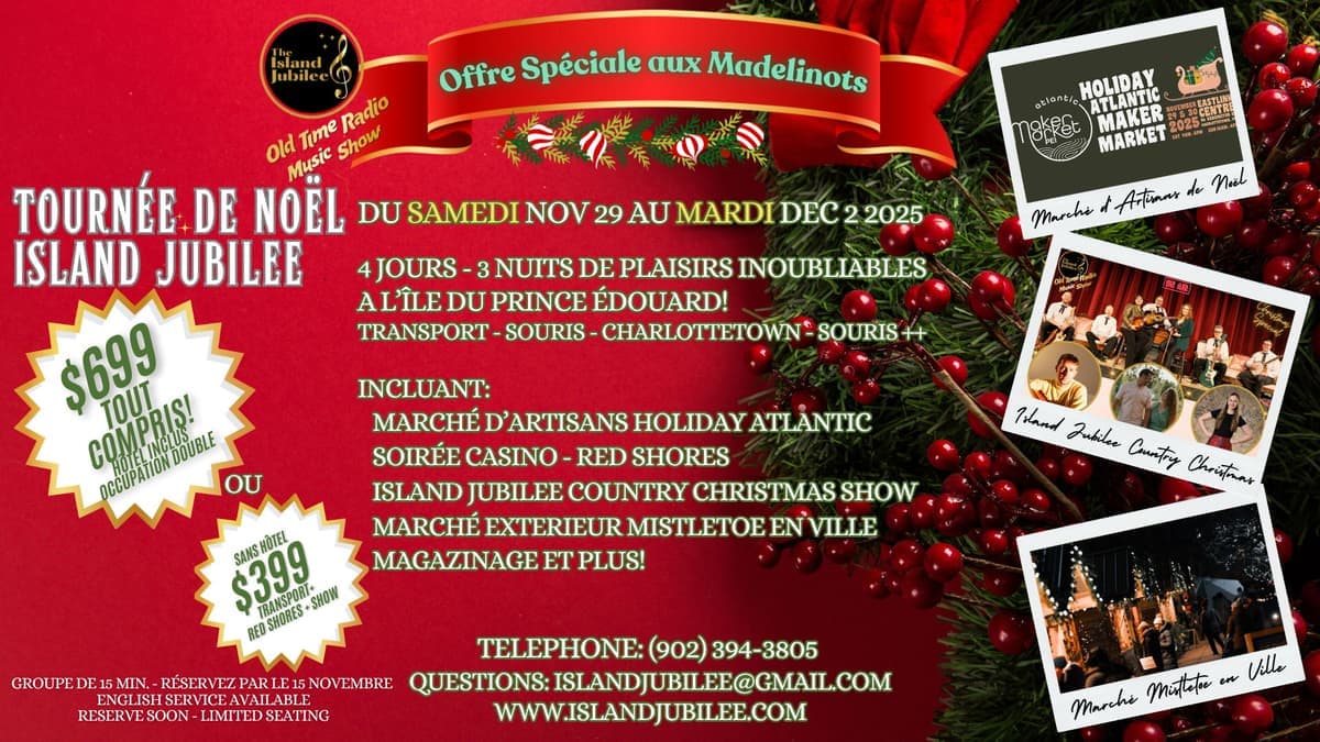 Offre Spéciale au Madelinots - Tournée de Noël Island Jubilee