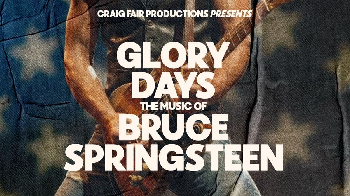 Glory Days: The Music of Bruce Springsteen - January 29th - $55 - Doors 6:30 PM