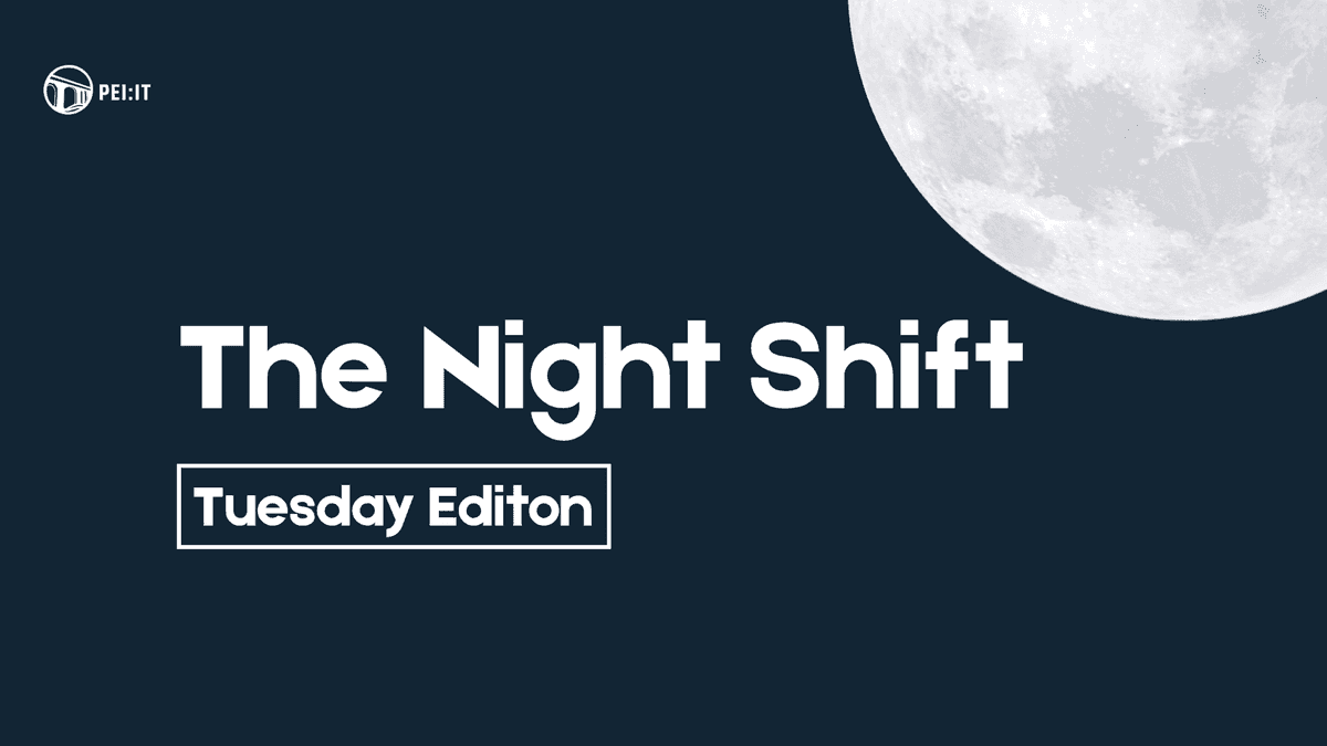 The Night Shift (Tuesday Edition)