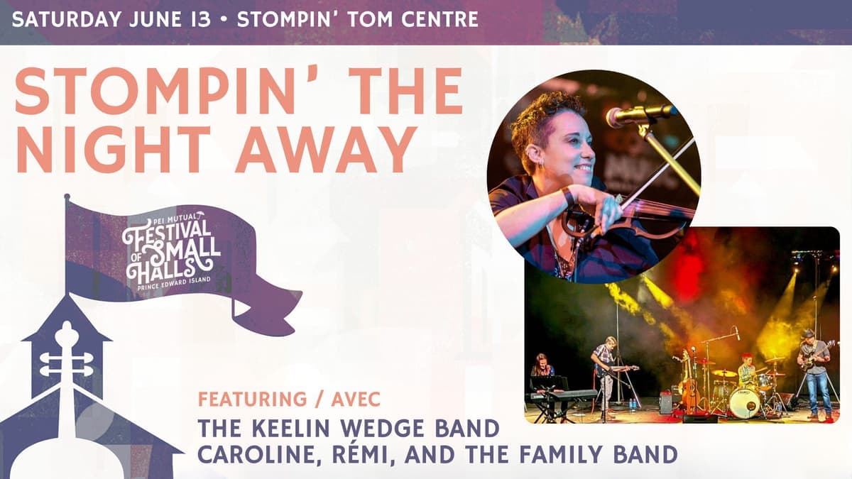 Stompin' the Night Away- 2026 PEI Mutual Festival of Small Halls